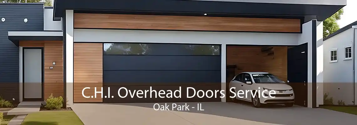 C.H.I. Overhead Doors Service Oak Park - IL